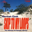 Norman Cook - Skip to my Loops - WAV