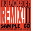 Remix II: First Among Sequels - REX