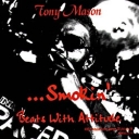 Tony Mason...Smokin' - REX/RMX