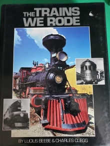 BOK-0-88394-081-7 THE TRAINS WE RODE [USED]