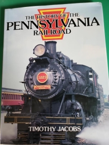 BOK-0-780831-737870 THE HISTORY OF THE PENNSYLVANIA RAILROAD [USED]