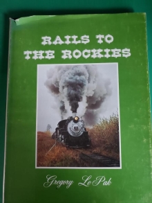 BOK-79-12716 RAILS TO THE ROCKIES [USED]