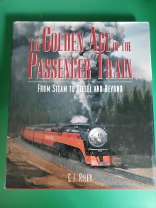 BOK-1-56799-383-4 THE GOLDEN AGE OF THE PASSENGER TRAIN [USED]